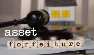 Asset Forfeiture Lawyer Louisiana