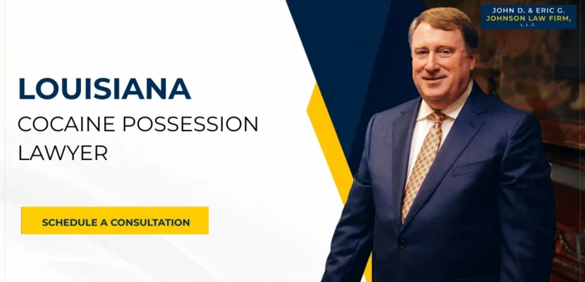 Louisiana Cocaine Possession Lawyer-image