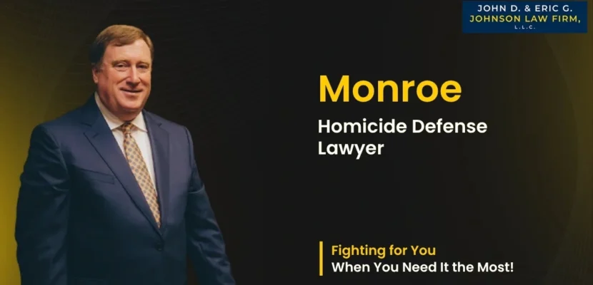 Monroe Homicide Defense Lawyer-image