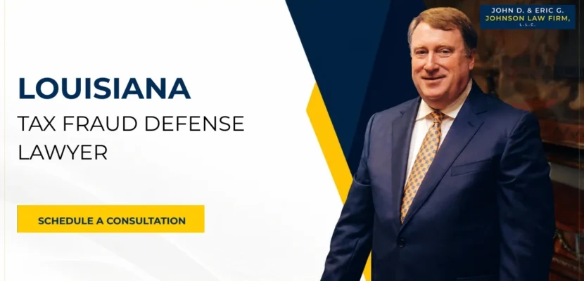 Louisiana Tax Fraud Defense Lawyer-image