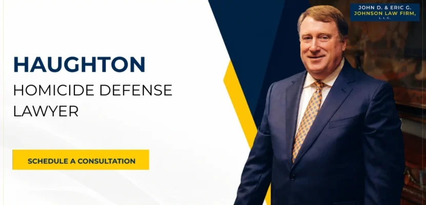 Haughton Homicide Defense Lawyer-image
