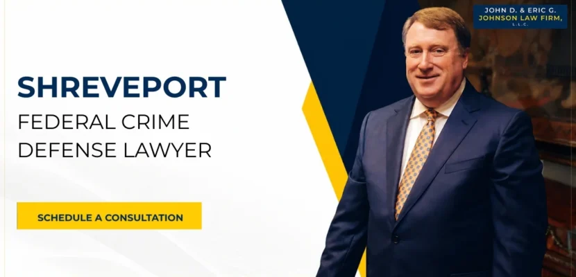Shreveport Federal Crime Defense Lawyer-image