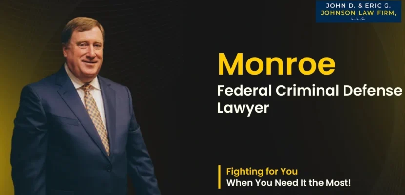Monroe, LA Federal Criminal Defense Lawyer-image