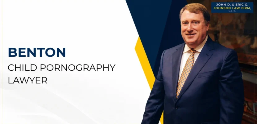 Benton Child Pornography Lawyer-image